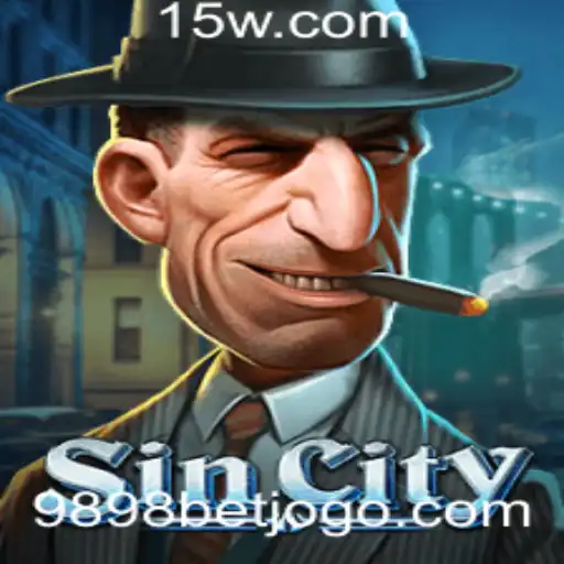 Explorando o Universo de SinCity e a Plataforma 9898Bet