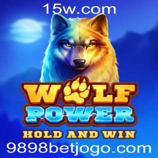 Explorando o Universo de WolfPower e 9898bet